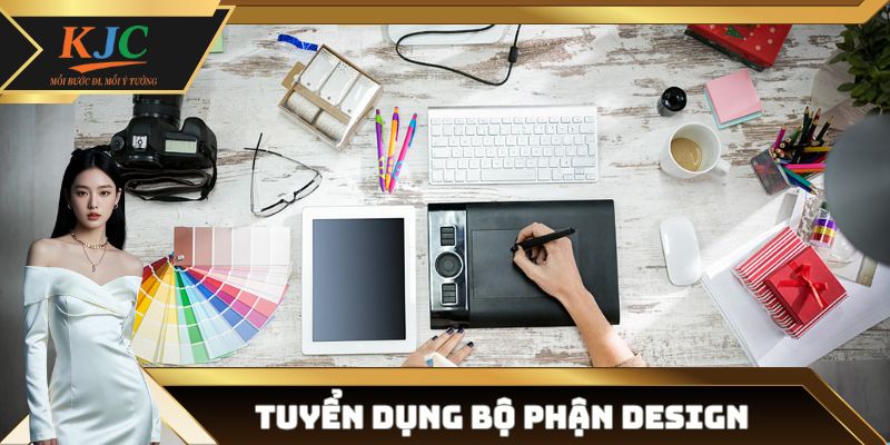 tuyển dụng bộ phận Design